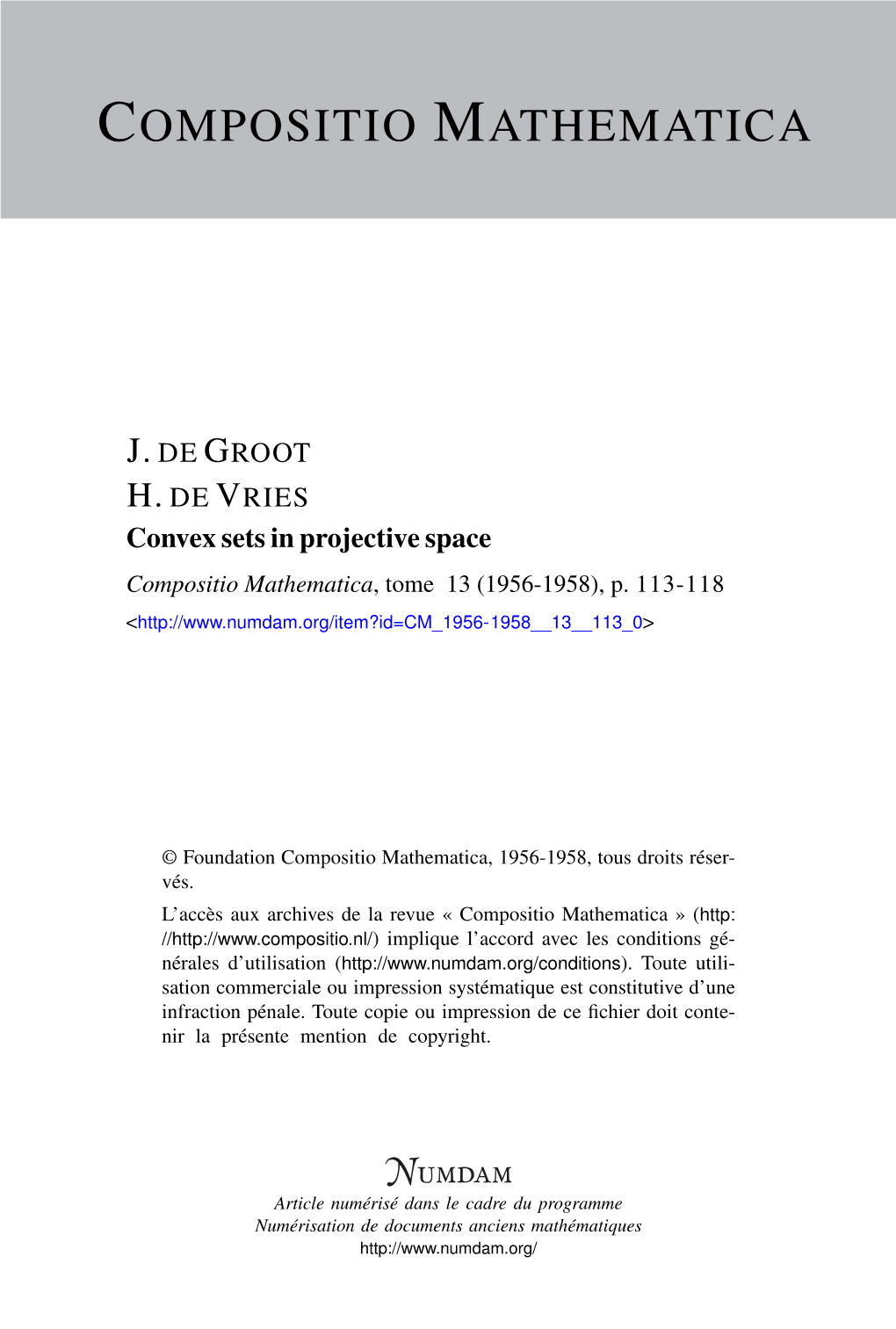 Convex Sets in Projective Space Compositio Mathematica, Tome 13 (1956-1958), P