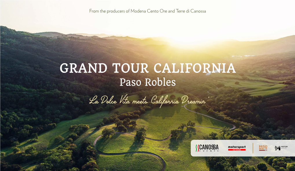 GRAND TOUR CALIFORNIA Paso Robles