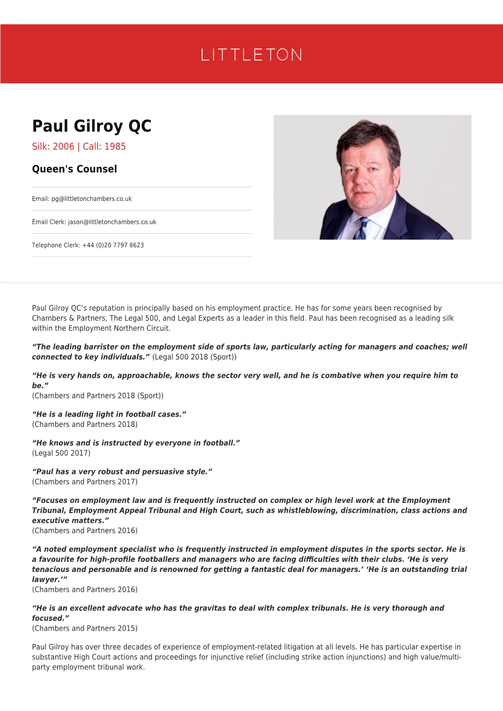 Paul Gilroy QC Silk: 2006 | Call: 1985