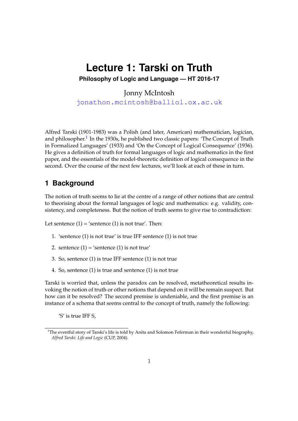 Lecture 1: Tarski on Truth Philosophy of Logic and Language — HT 2016-17