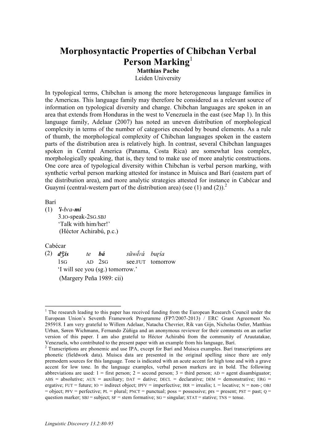 Morphosyntactic Properties of Chibchan Verbal Person Marking1 Matthias Pache Leiden University