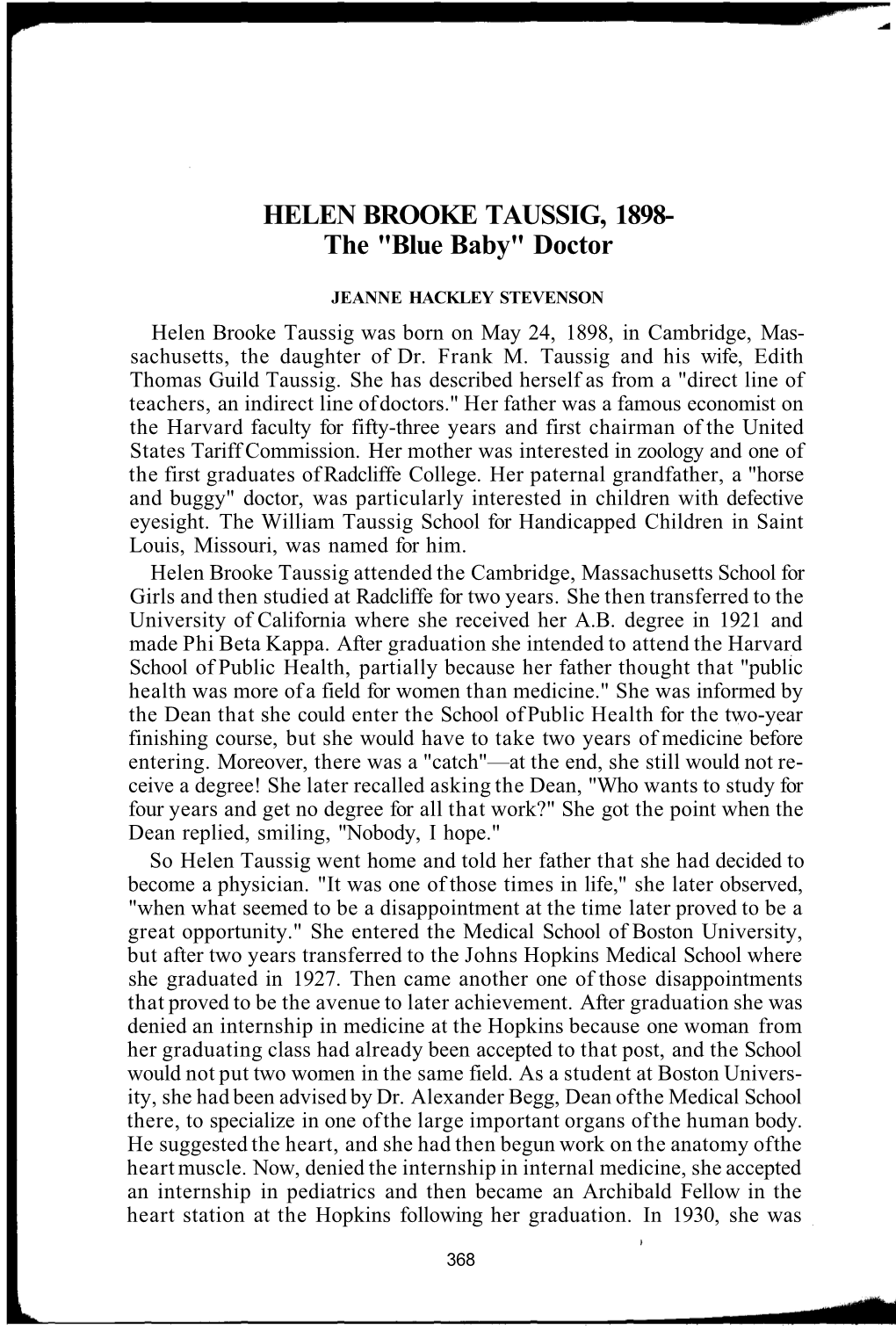 HELEN BROOKE TAUSSIG, 1898- the "Blue Baby" Doctor