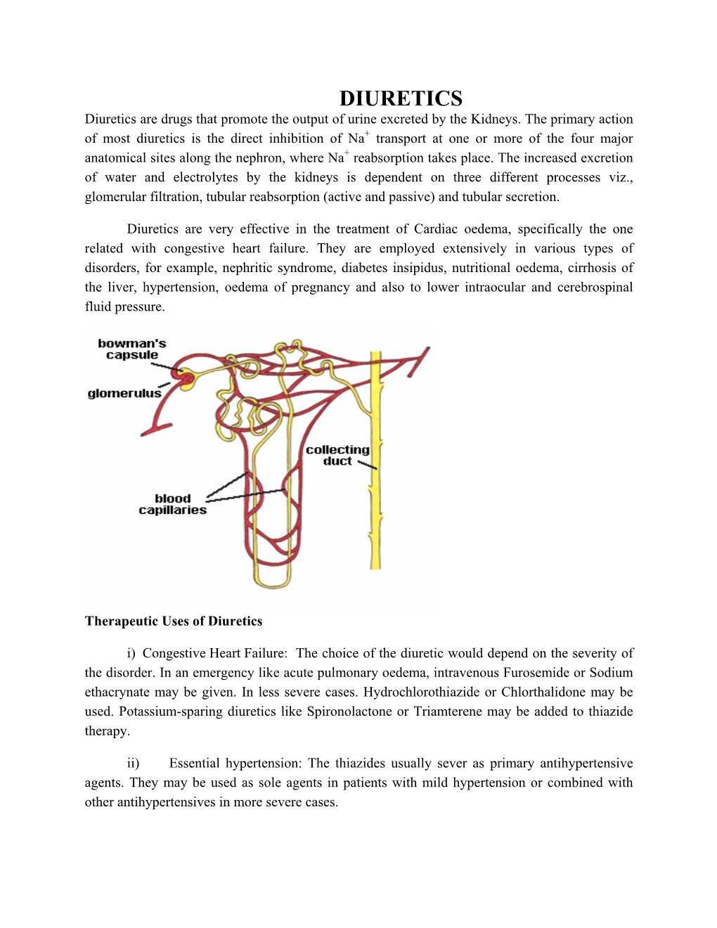 DIURETICS Diuretics Are Drugs That Promote the Output of Urine Excreted by the Kidneys