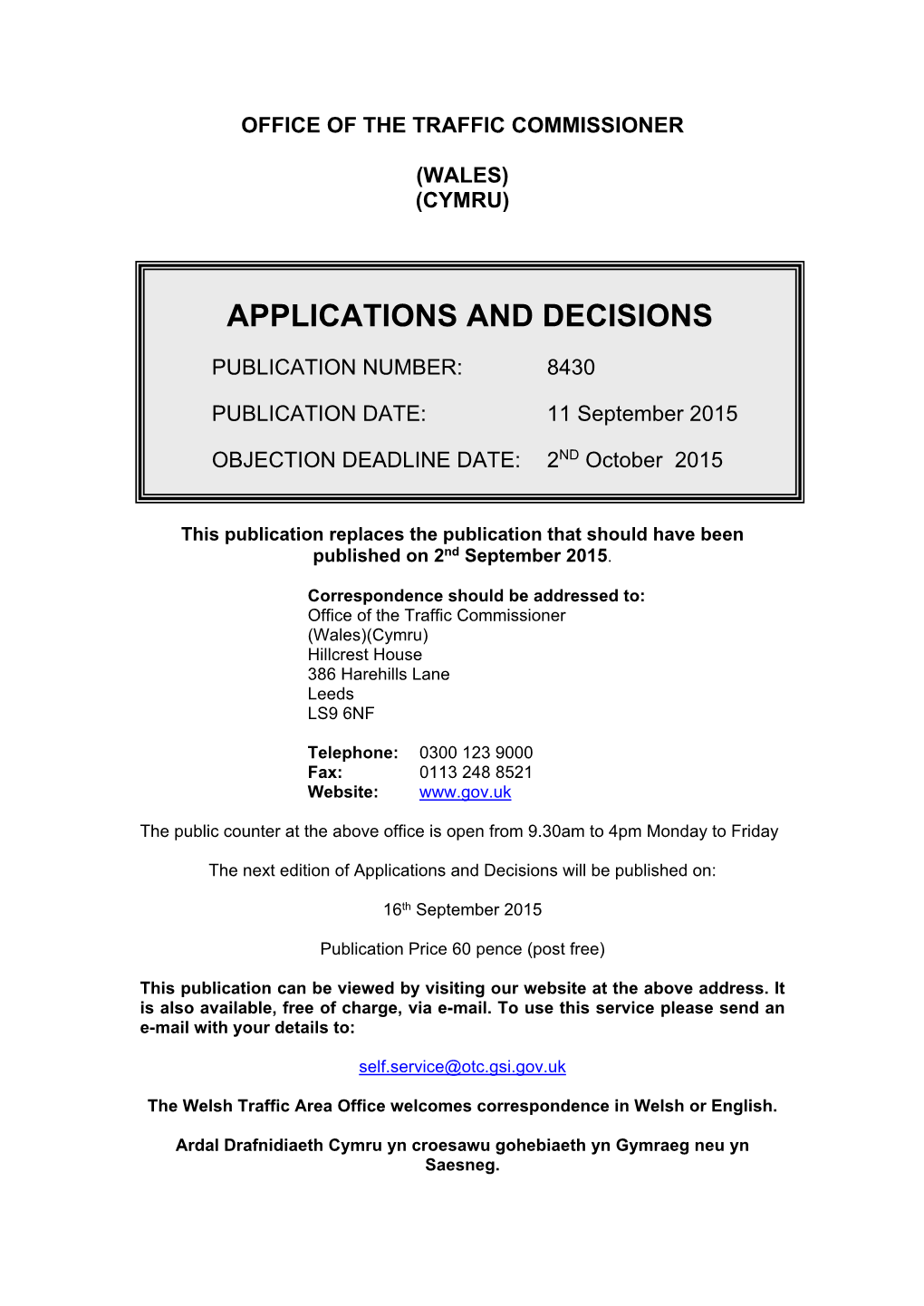 Applications and Decisions: Wales: 11 September 2015