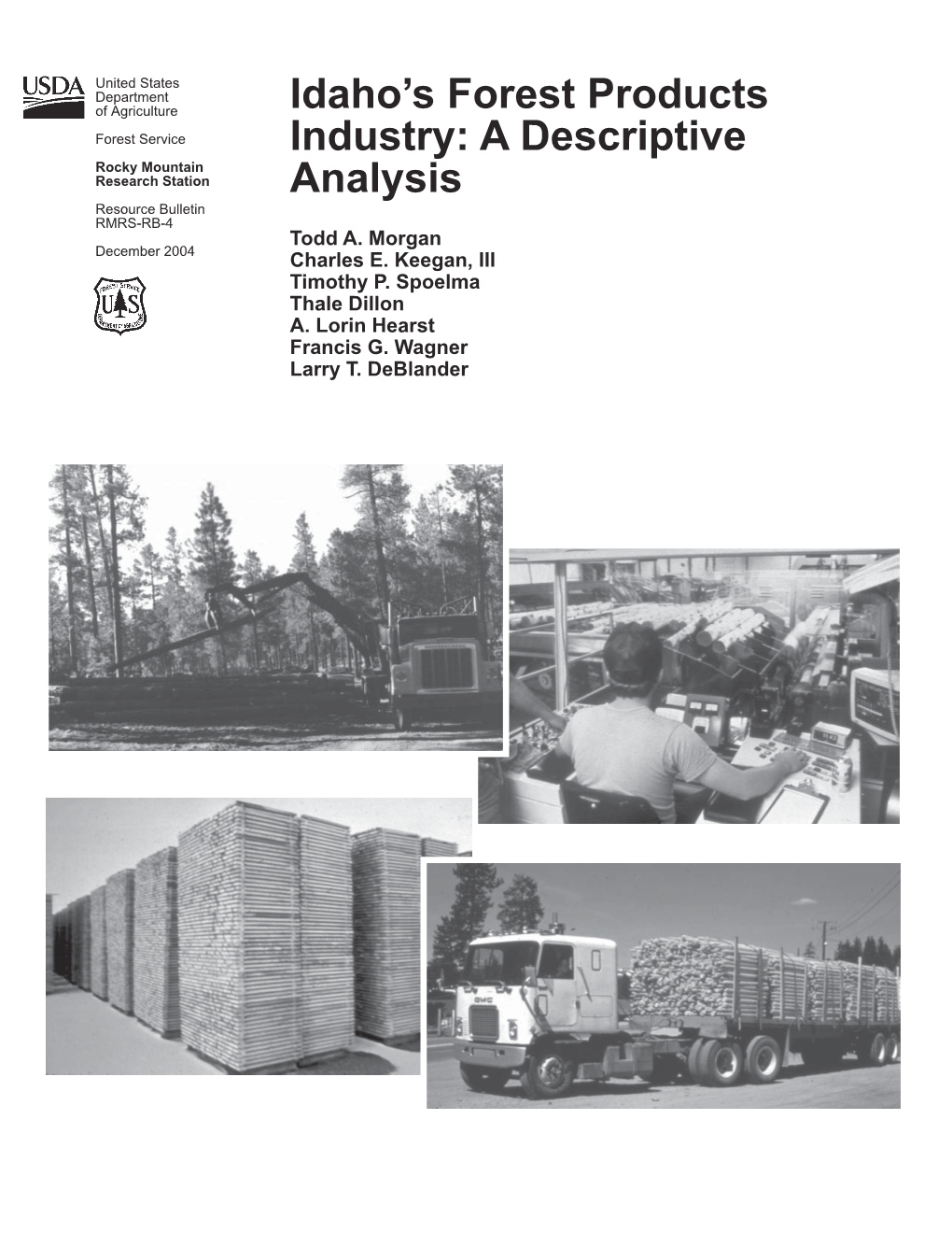 Idaho's Forest Products Industry: a Descriptive Analysis
