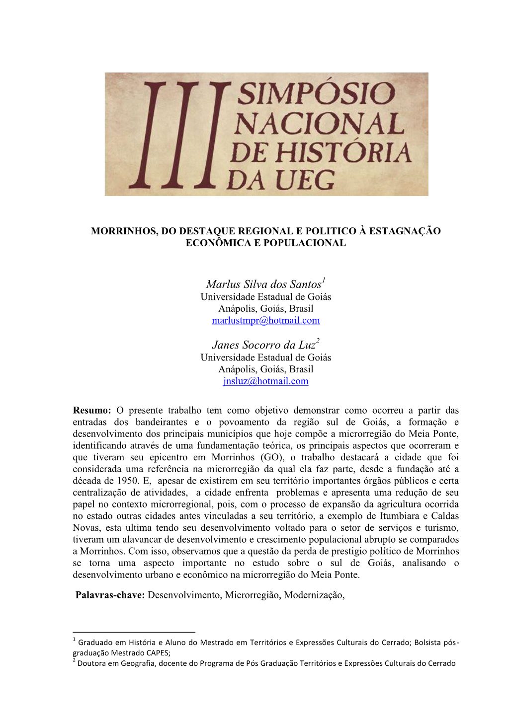 Morrinhos, Do Destaque Regional E Politico À Estagnação Econômica E Populacional