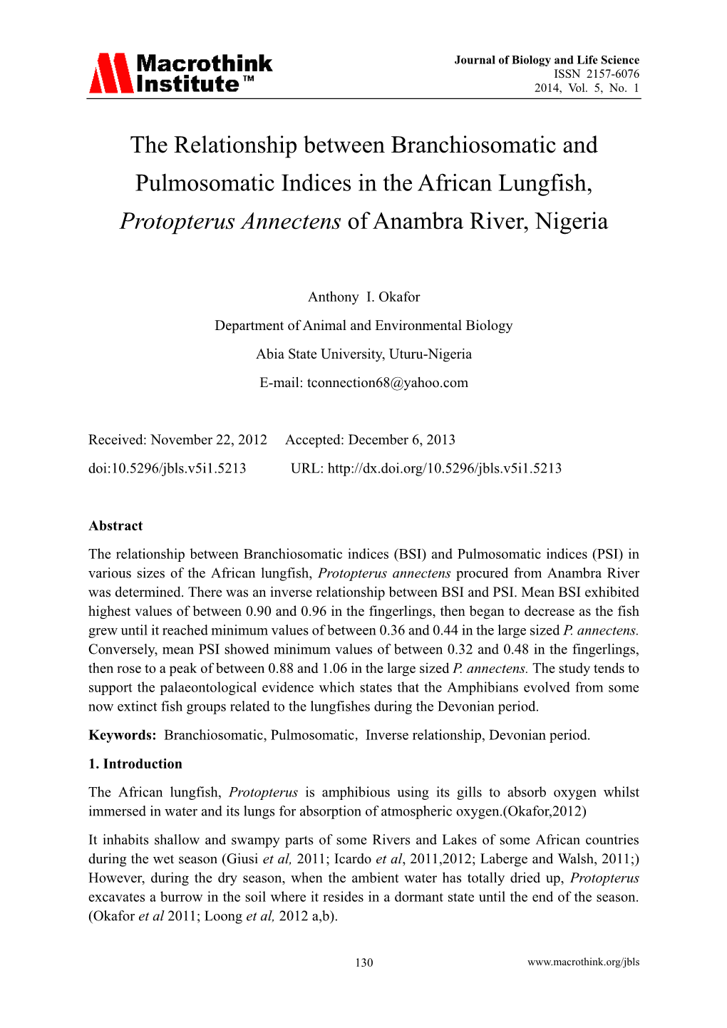 The Relationship Between Branchiosomatic and Pulmosomatic Indices in the African Lungfish, Protopterus Annectens of Anambra River, Nigeria