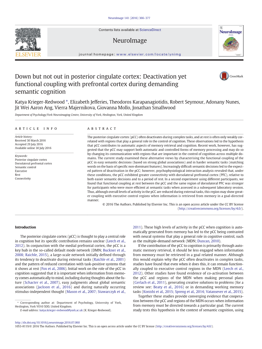 Down but Not out in Posterior Cingulate Cortex: Deactivation Yet Functional Coupling with Prefrontal Cortex During Demanding Semantic Cognition