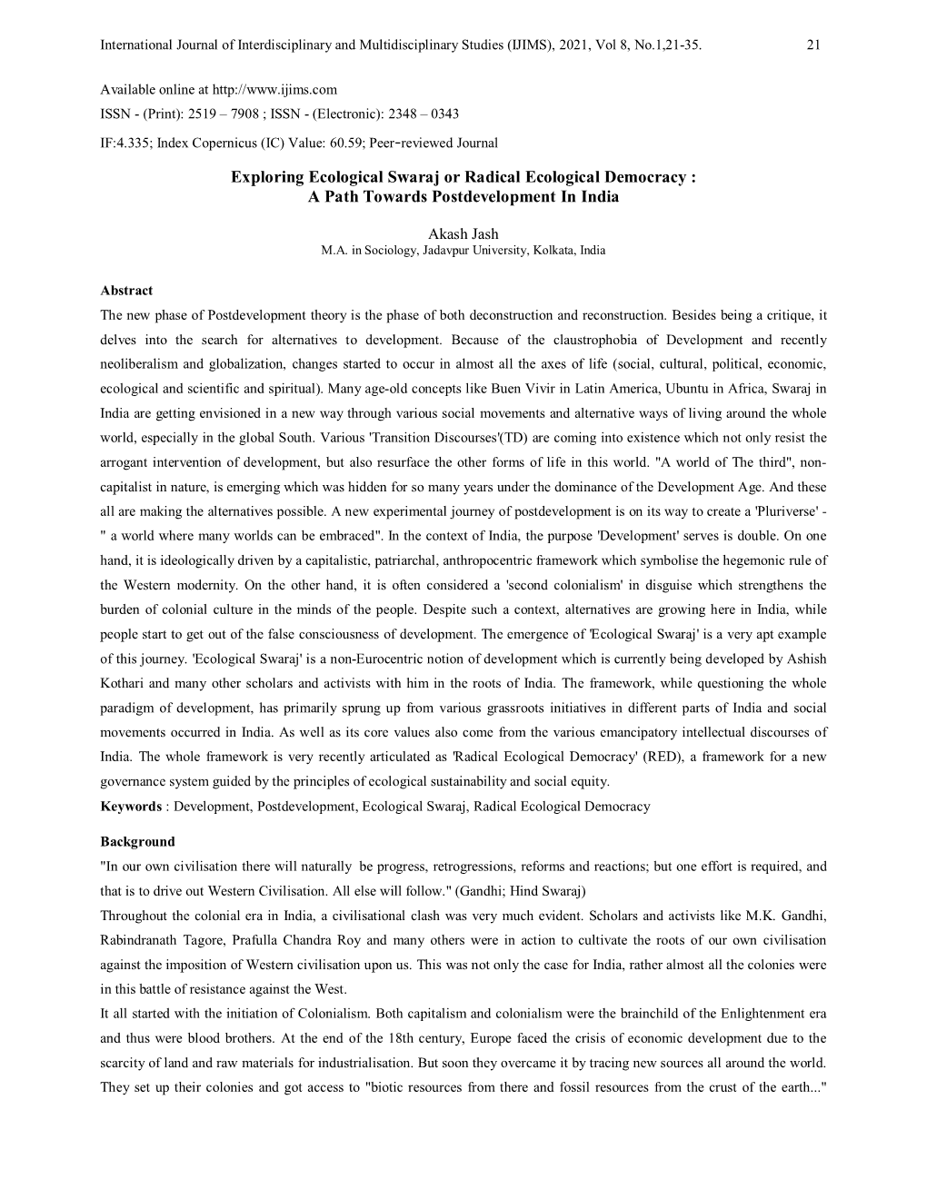 Exploring Ecological Swaraj Or Radical Ecological Democracy : a Path Towards Postdevelopment in India