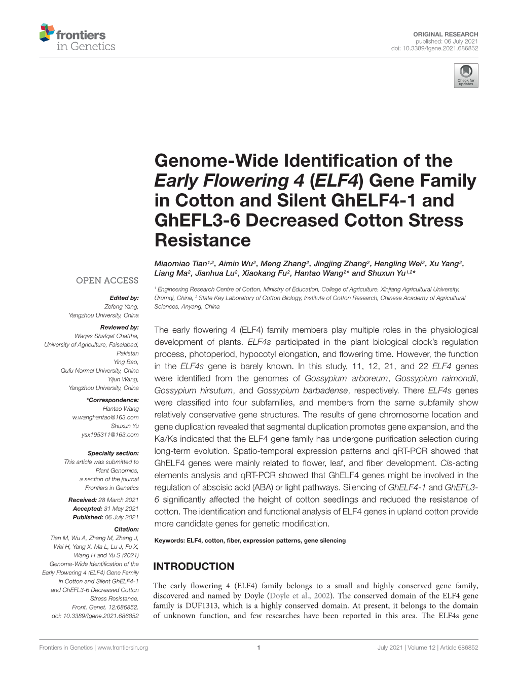 Genome-Wide Identification of the Early Flowering 4 (ELF4) Gene Family in Cotton and Silent Ghelf4-1 and Ghefl3-6 Decreased Cott