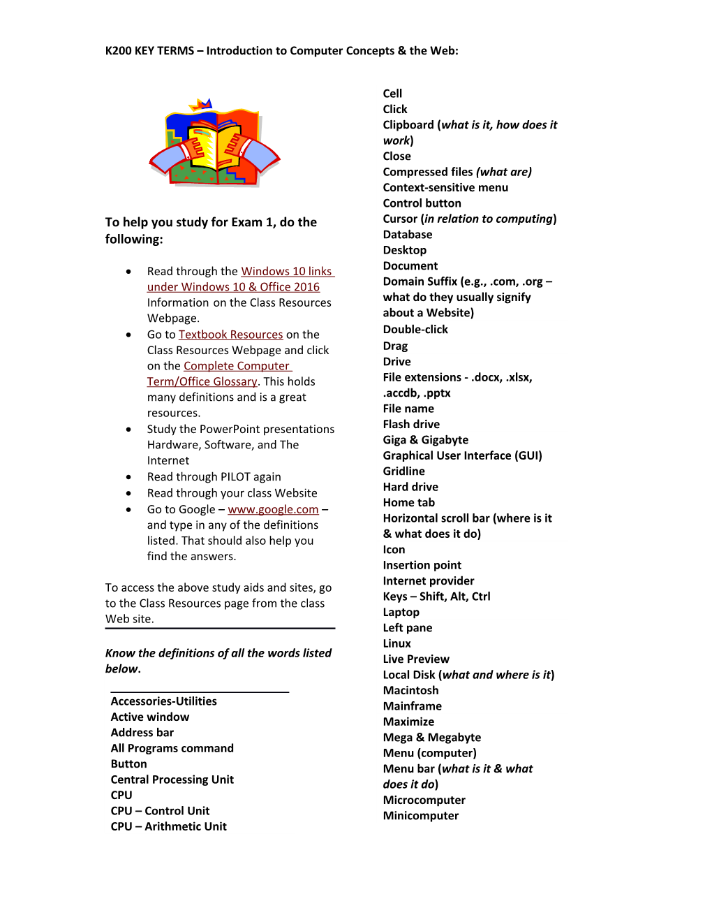 K200 KEY TERMS Introduction to Computer Concepts & the Web