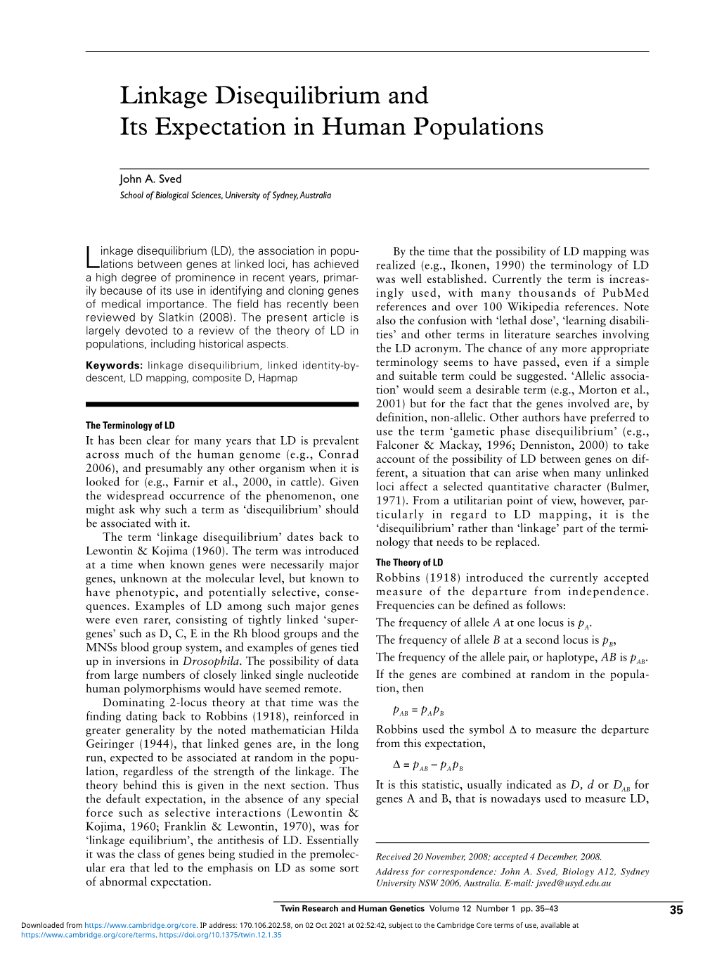 Linkage Disequilibrium and Its Expectation in Human Populations