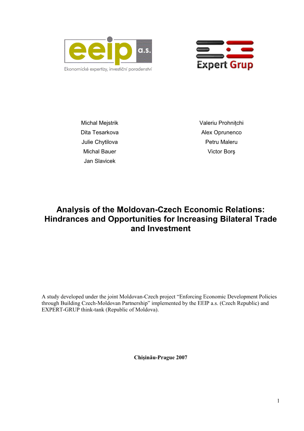 Analysis of the Moldovan-Czech Economic Relations: Hindrances and Opportunities for Increasing Bilateral Trade and Investment