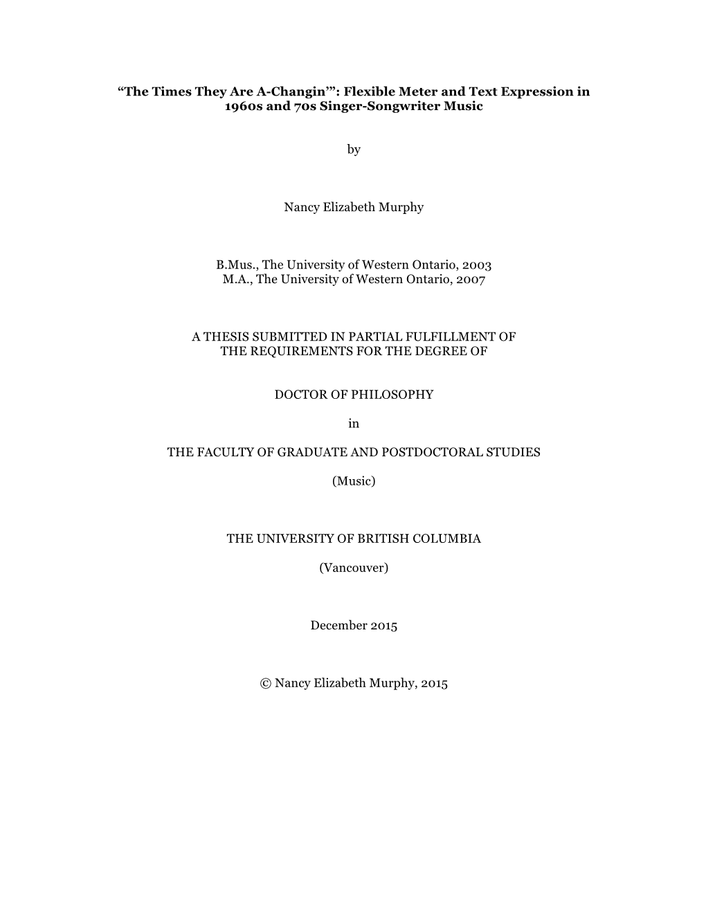 “The Times They Are A-Changin'”: Flexible Meter and Text Expression in 1960S and 70S Singer-Songwriter Music by Nancy Eliz