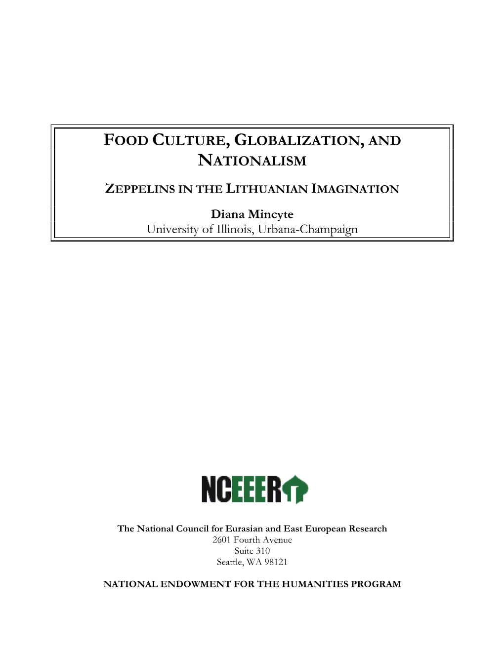 Food Culture, Globalization, and Nationalism: Zeppelins in the Lithuanian Imagination