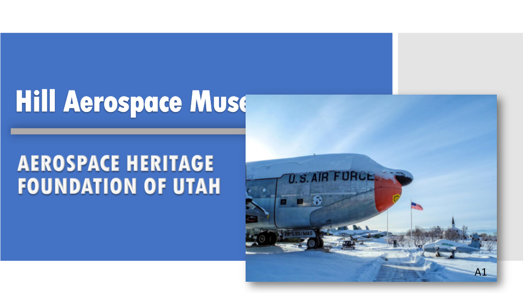 Hill Aerospace Museum WELCOME
