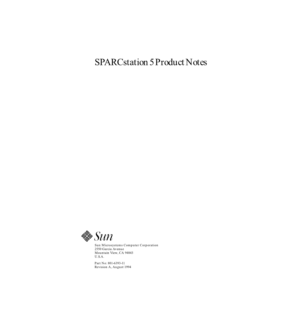 Sparcstation 5 Product Notes—August 1994 Sbus Compatibility