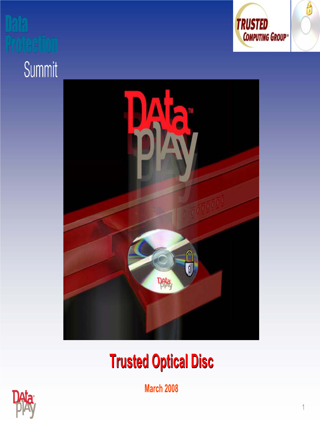 Trusted Optical Disc