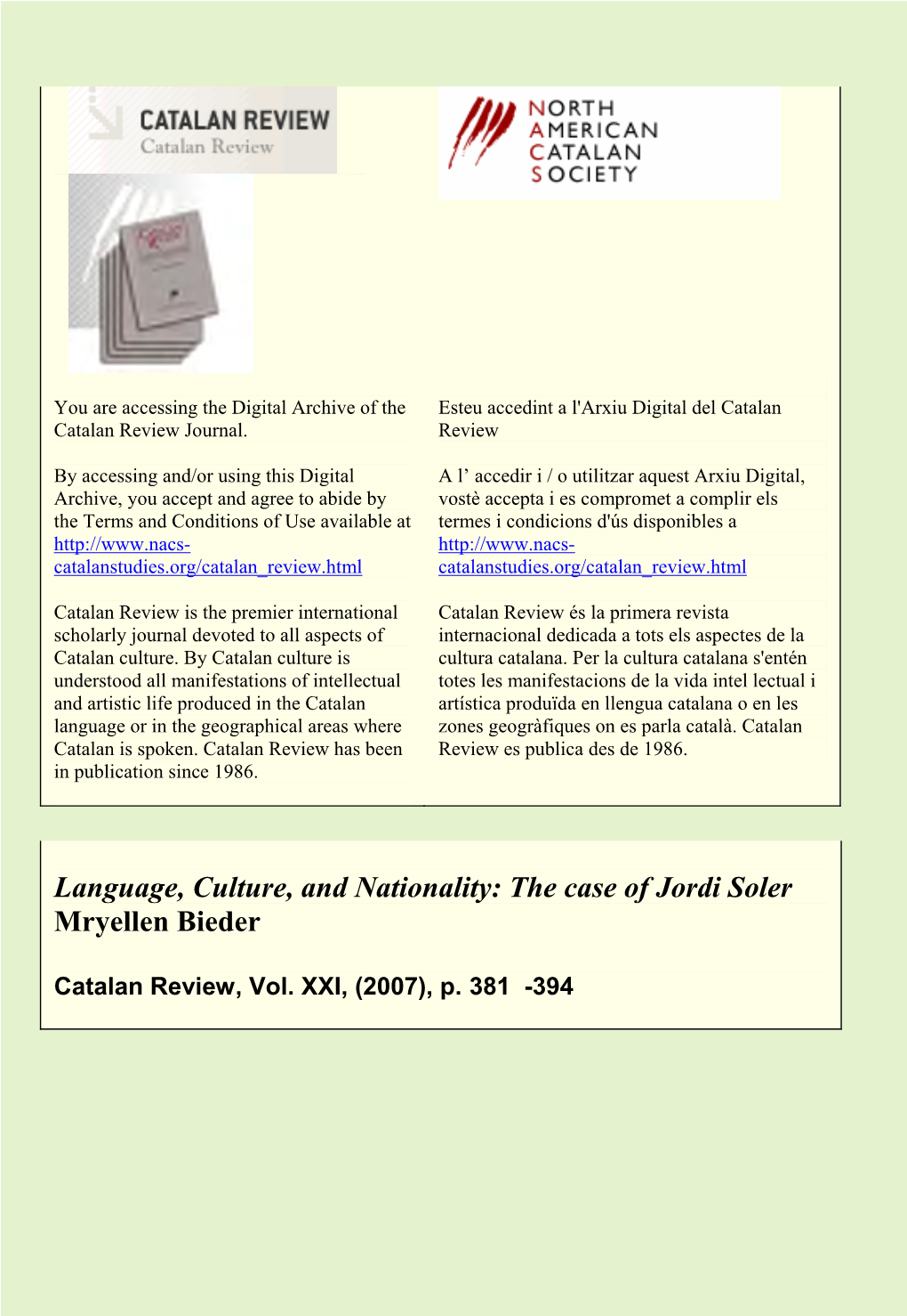 Language, Culture, and Nationality: the Case of Jordi Soler Mryellen Bieder