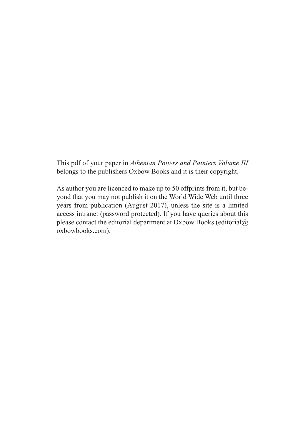This Pdf of Your Paper in Athenian Potters and Painters Volume III Belongs to the Publishers Oxbow Books and It Is Their Copyright