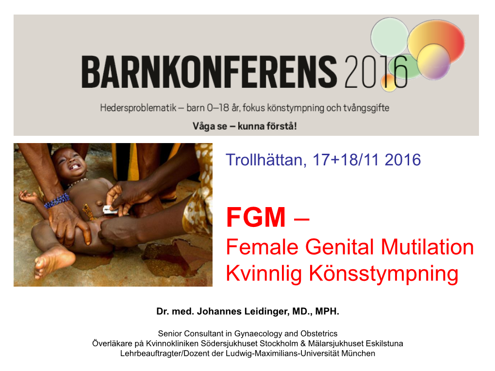 FGM – Female Genital Mutilation Kvinnlig Könsstympning