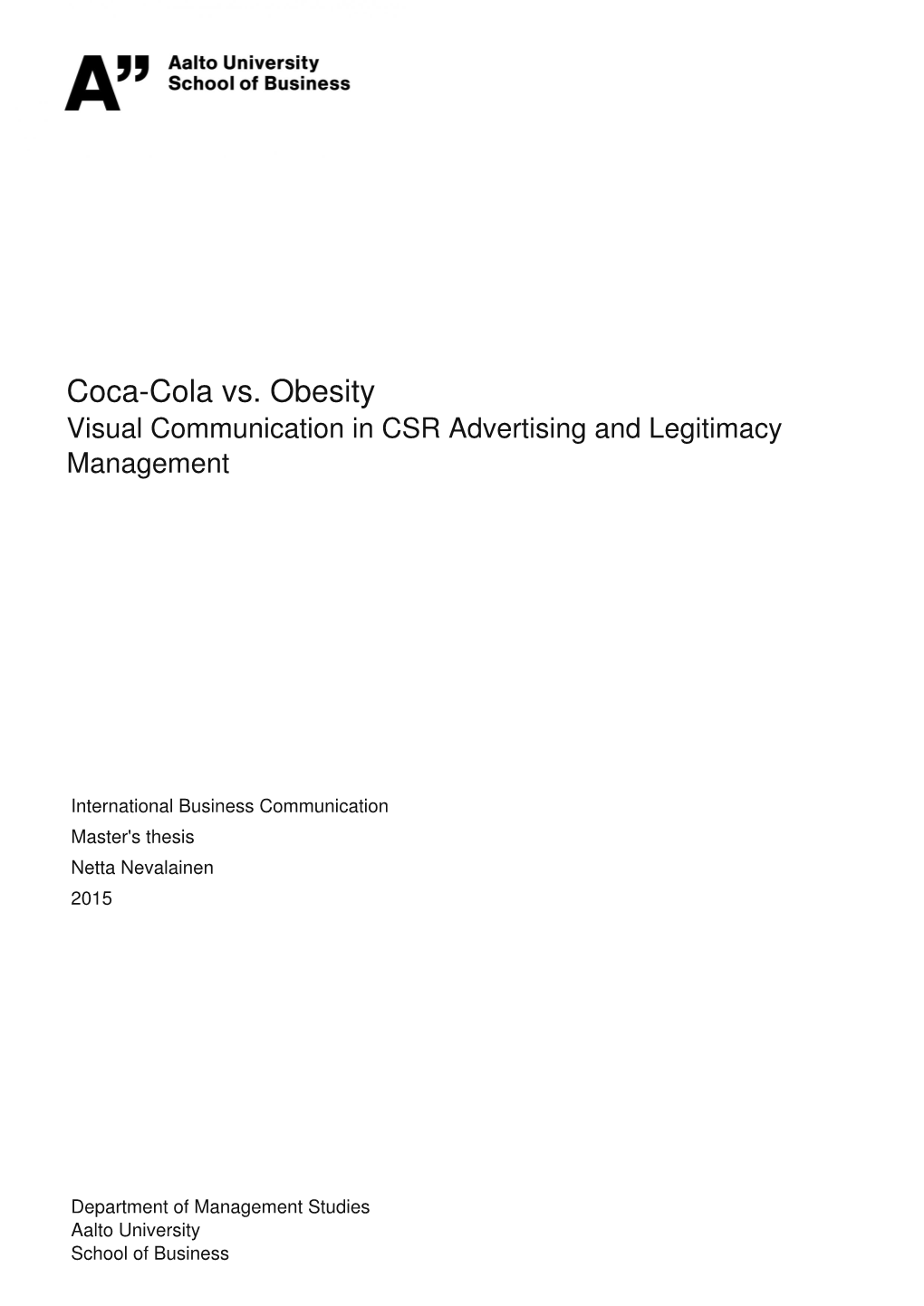 Coca-Cola Vs. Obesity Visual Communication in CSR Advertising and Legitimacy Management