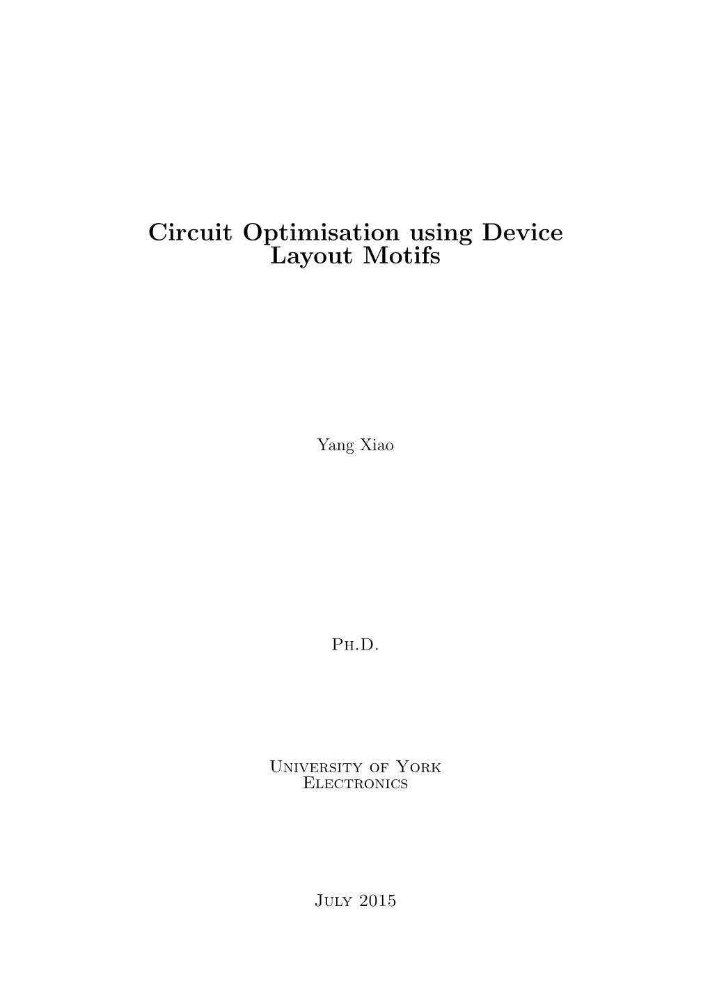 Circuit Optimisation Using Device Layout Motifs