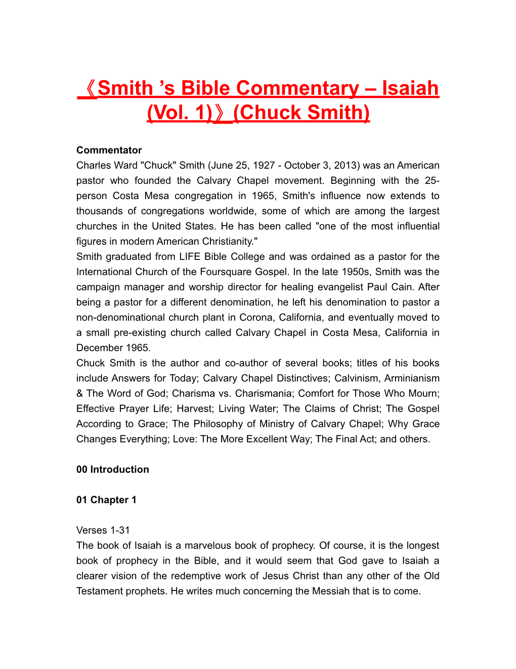 Smith S Bible Commentary Isaiah (Vol. 1) (Chuck Smith)