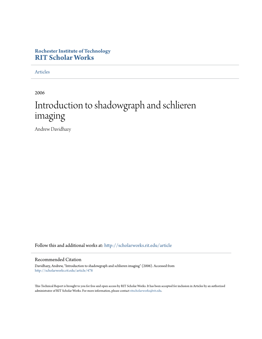 Introduction to Shadowgraph and Schlieren Imaging Andrew Davidhazy