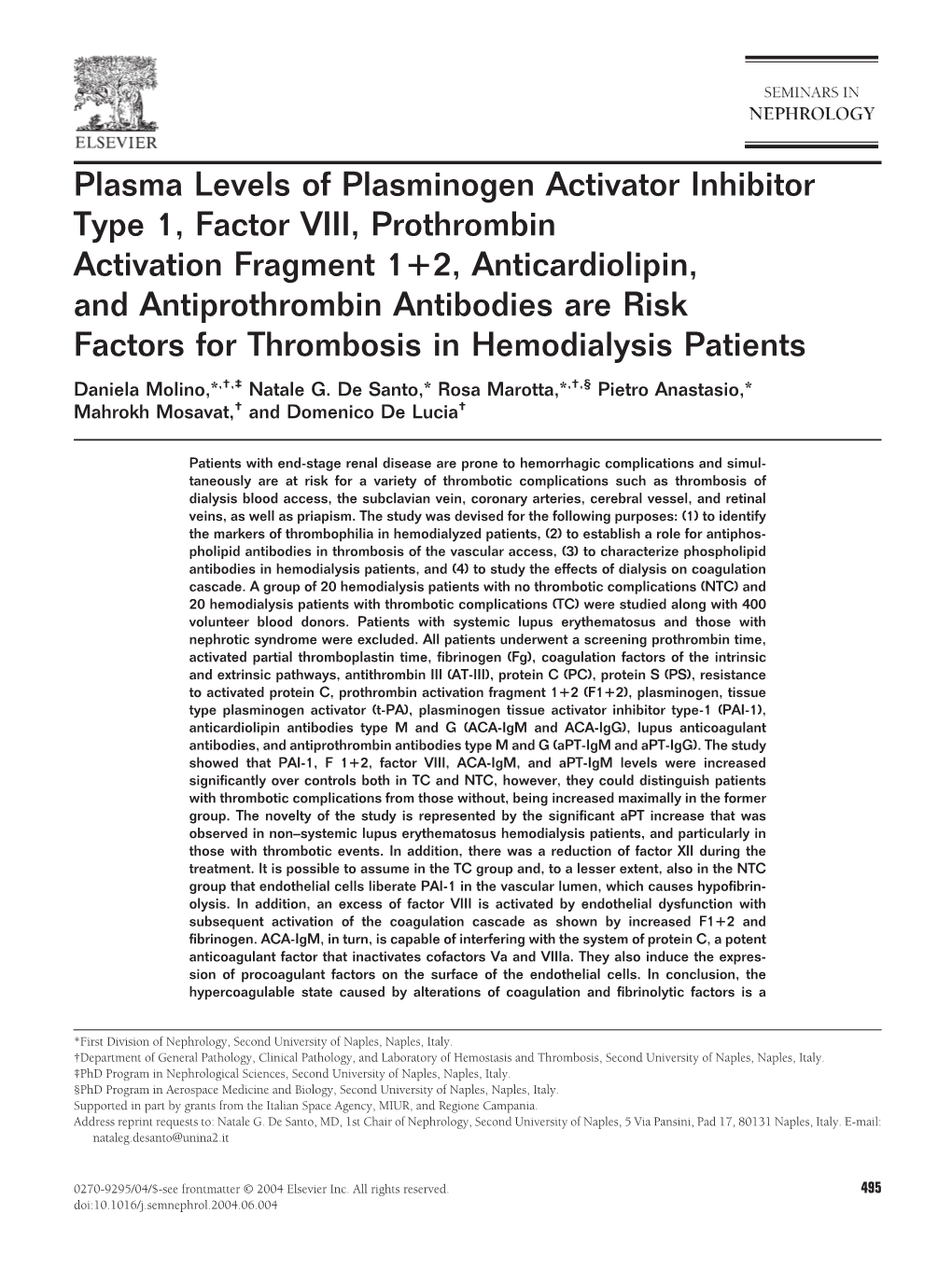 Plasma Levels of Plasminogen Activator Inhibitor Type 1, Factor VIII