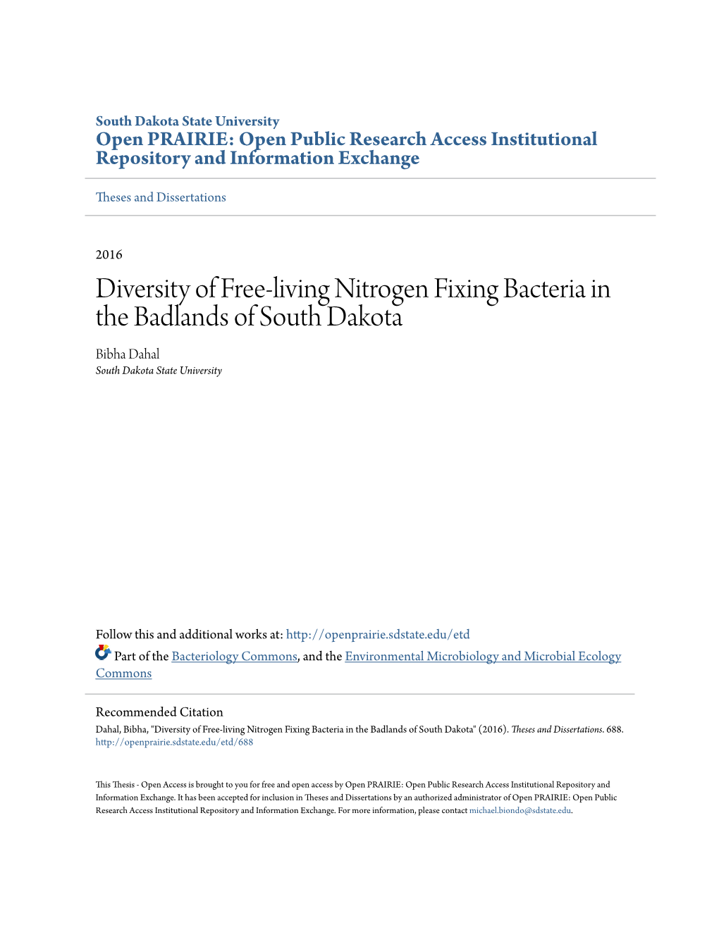 Diversity of Free-Living Nitrogen Fixing Bacteria in the Badlands of South Dakota Bibha Dahal South Dakota State University