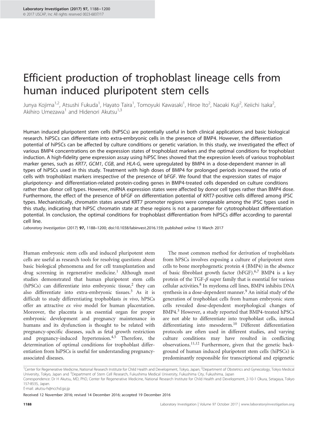 Efficient Production of Trophoblast Lineage Cells from Human Induced