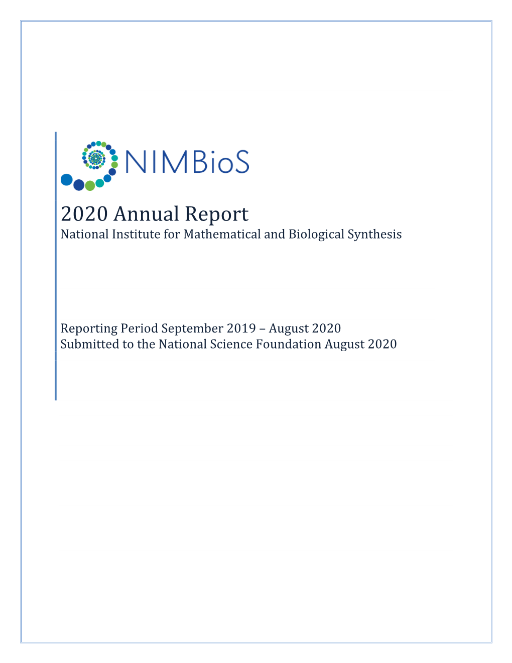 Nimbios Annual Report to NSF, Year 12, August 2020