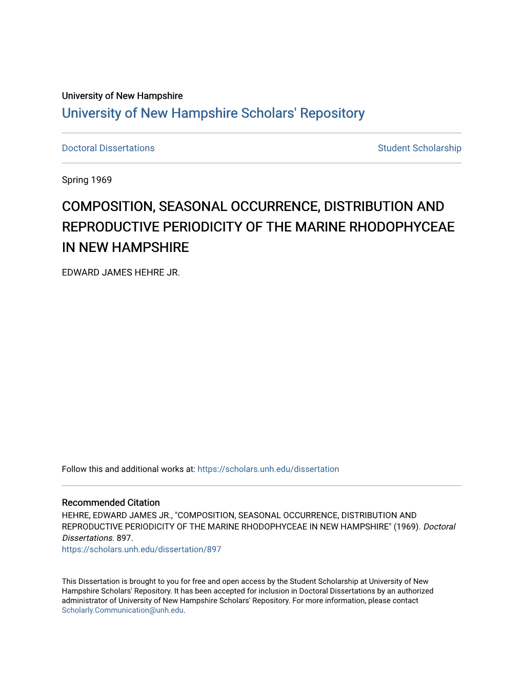 Composition, Seasonal Occurrence, Distribution and Reproductive Periodicity of the Marine Rhodophyceae in New Hampshire