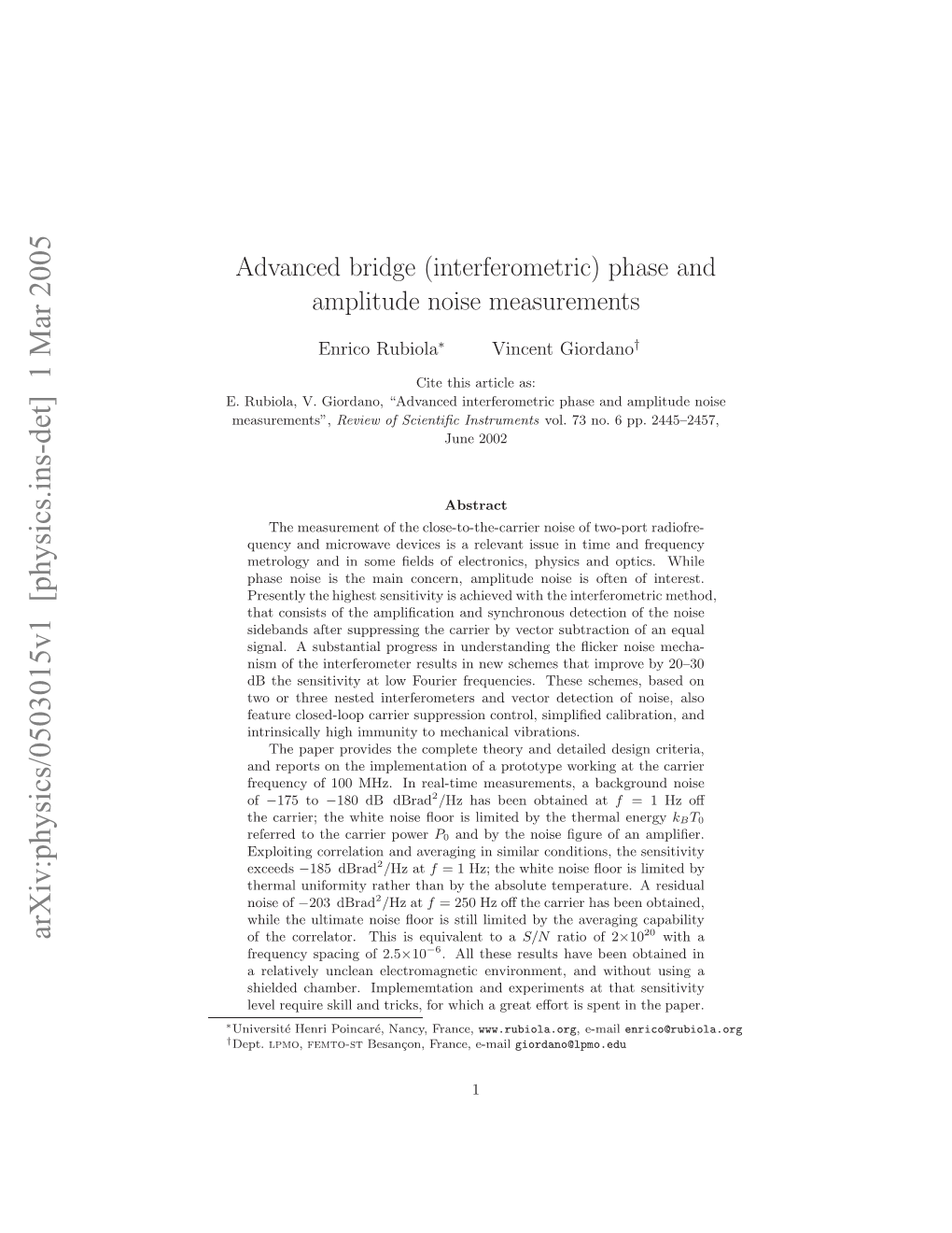 Advanced Bridge (Interferometric) Phase and Amplitude Noise Measurements