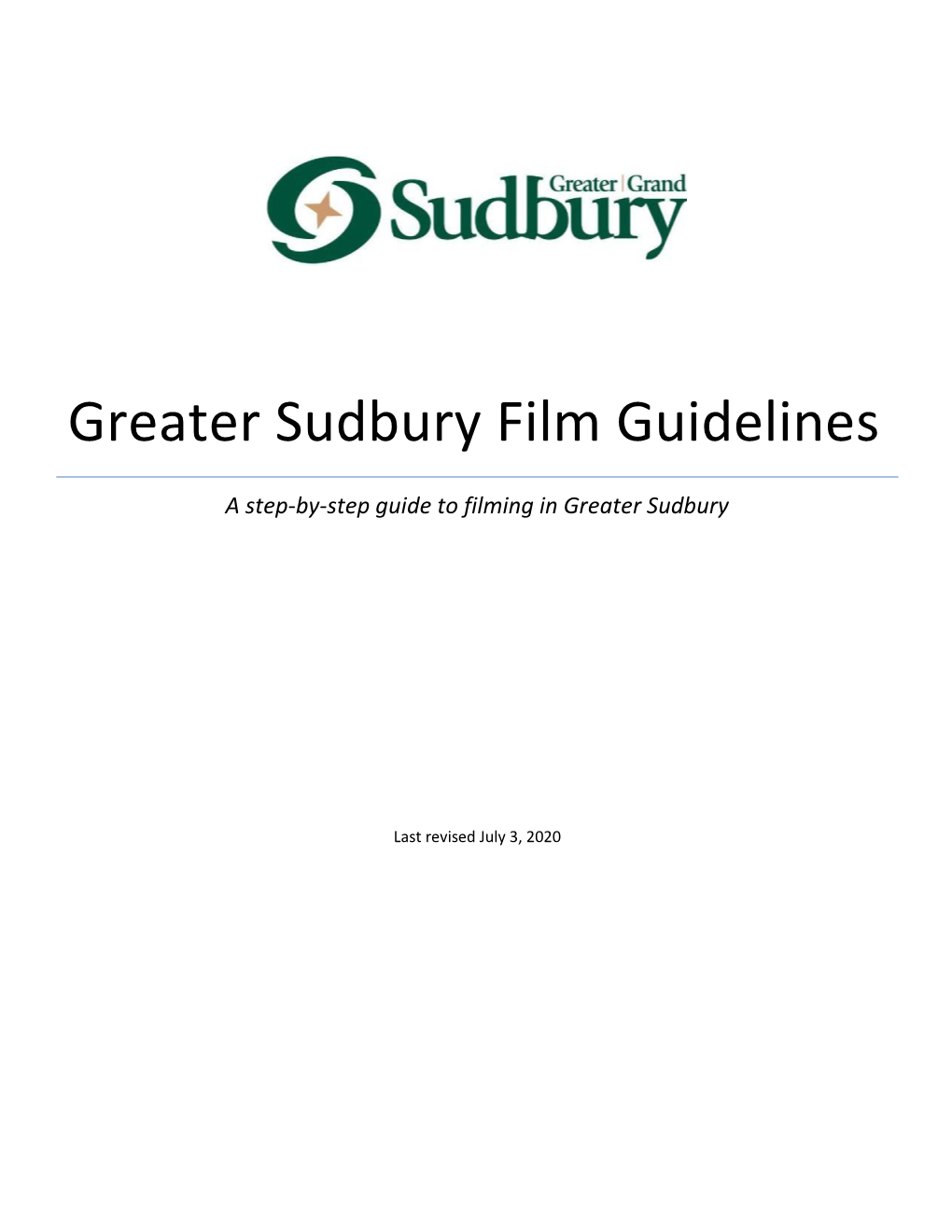 Greater Sudbury Film Guidelines