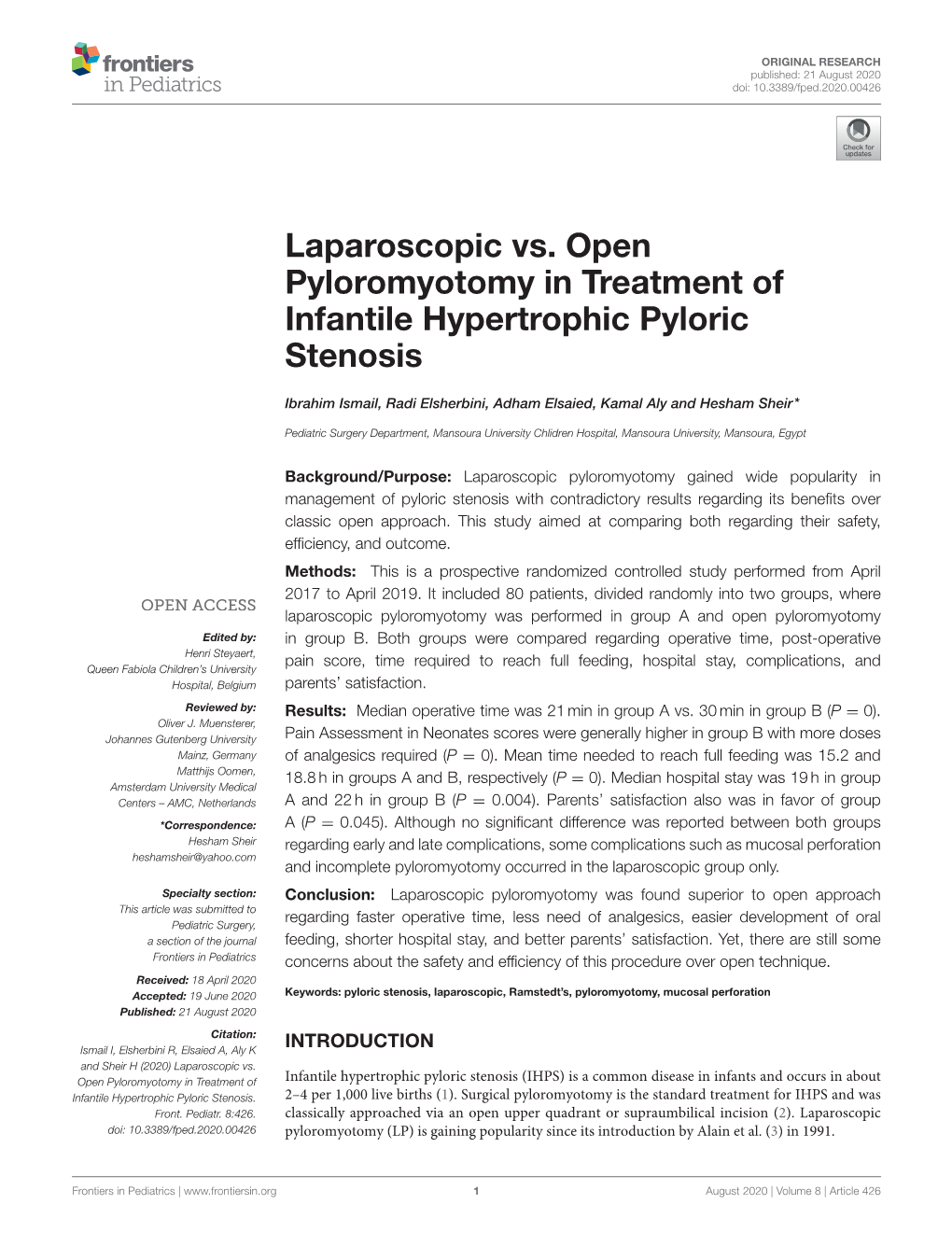 Laparoscopic Vs. Open Pyloromyotomy in Treatment of Infantile Hypertrophic Pyloric Stenosis