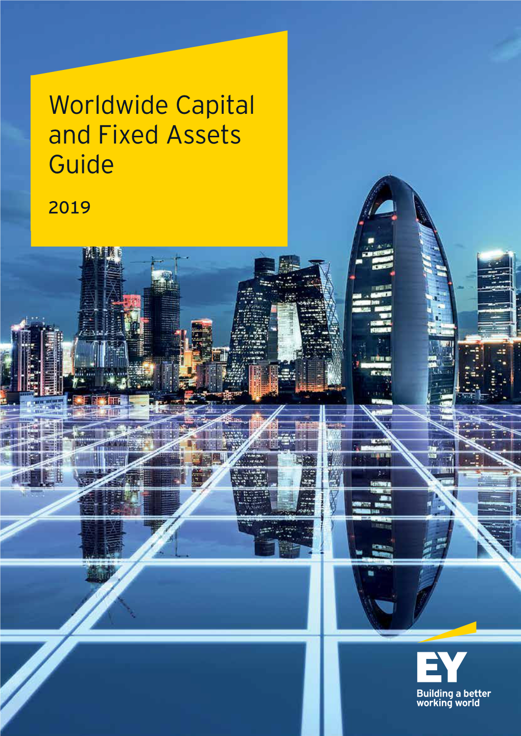 Worldwide Capital and Fixed Assets Guide 2019 Portugal Russia Saudi Arabia Singapore South Africa 126 133 141 145 150