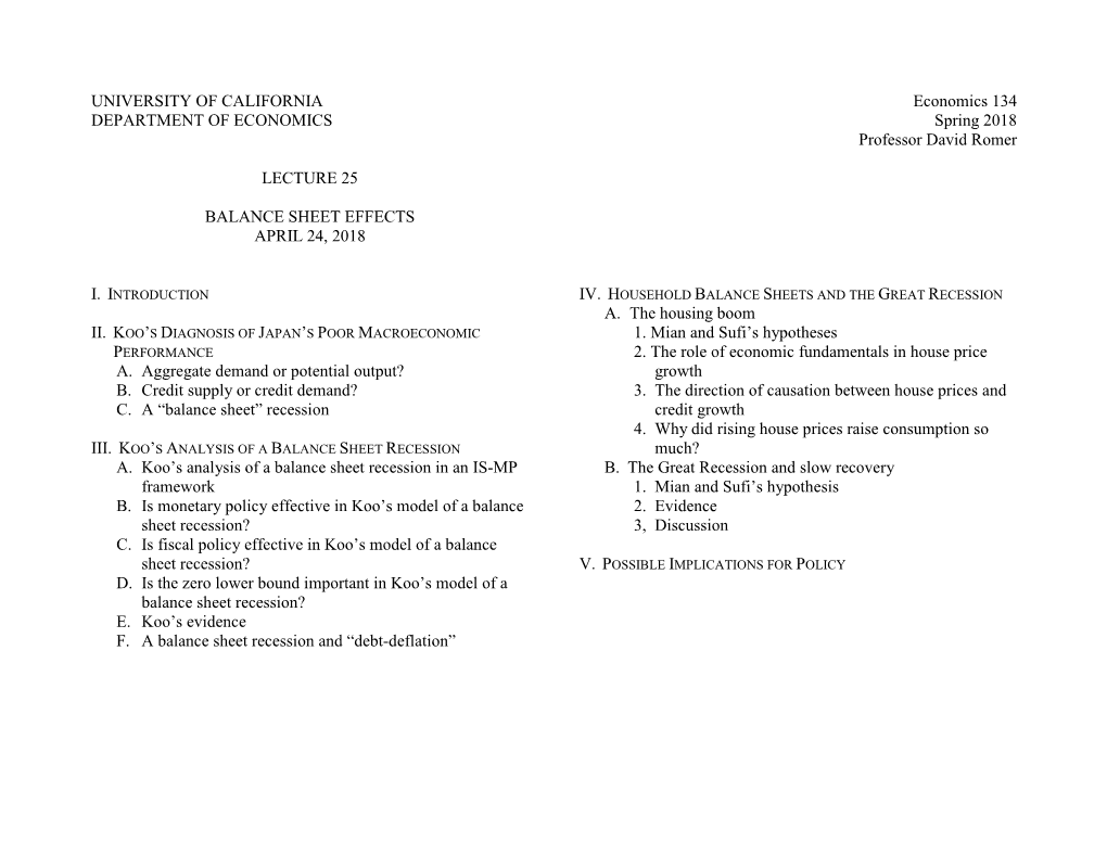 UNIVERSITY of CALIFORNIA DEPARTMENT of ECONOMICS LECTURE 25 BALANCE SHEET EFFECTS APRIL 24, 2018 A. Aggregate Demand Or Potentia