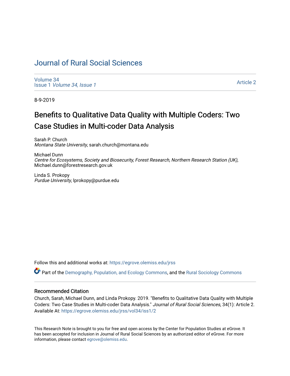 Benefits to Qualitative Data Quality with Multiple Coders: Two Case Studies in Multi-Coder Data Analysis.