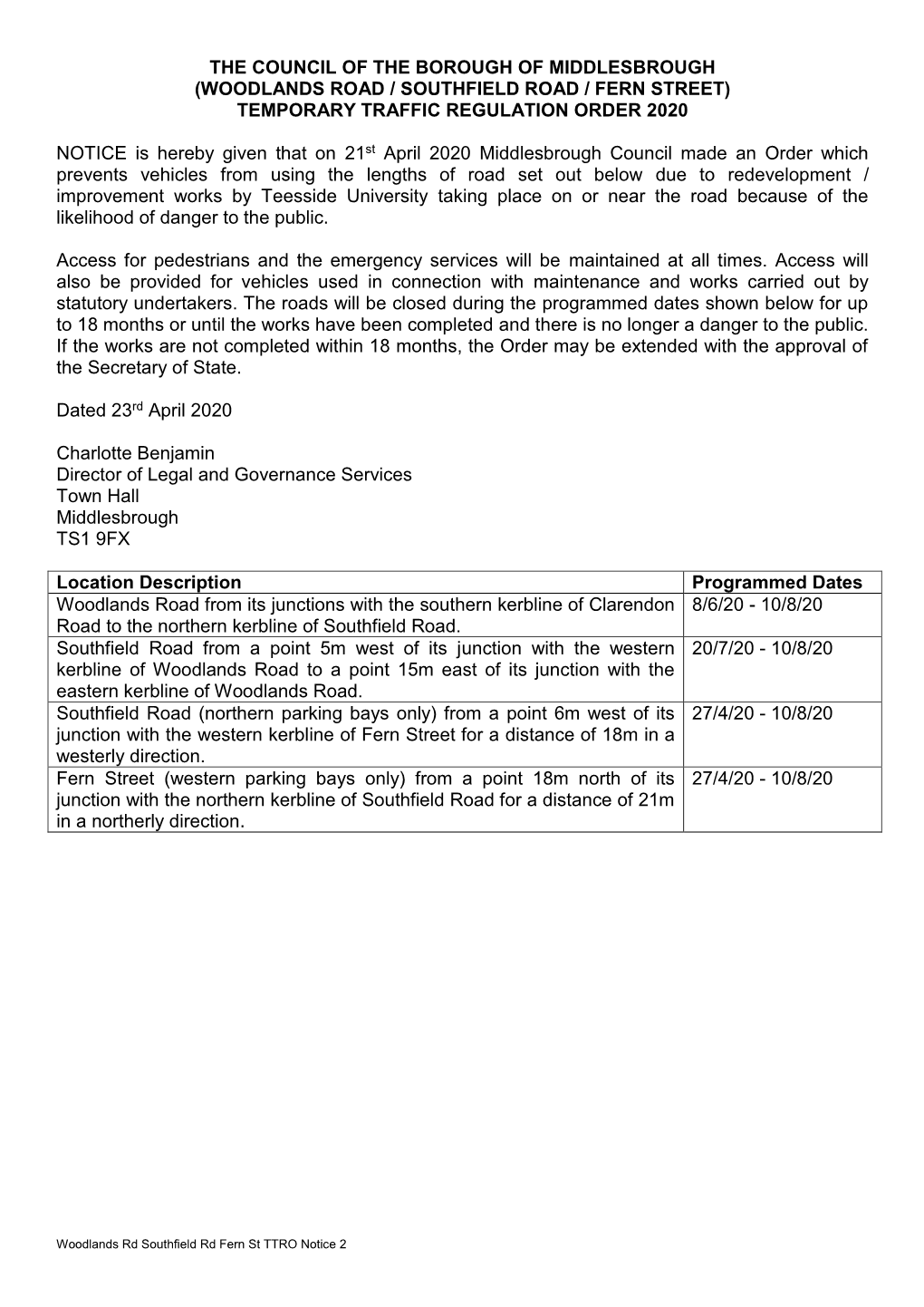 The Council of the Borough of Middlesbrough (Woodlands Road / Southfield Road / Fern Street) Temporary Traffic Regulation Order 2020