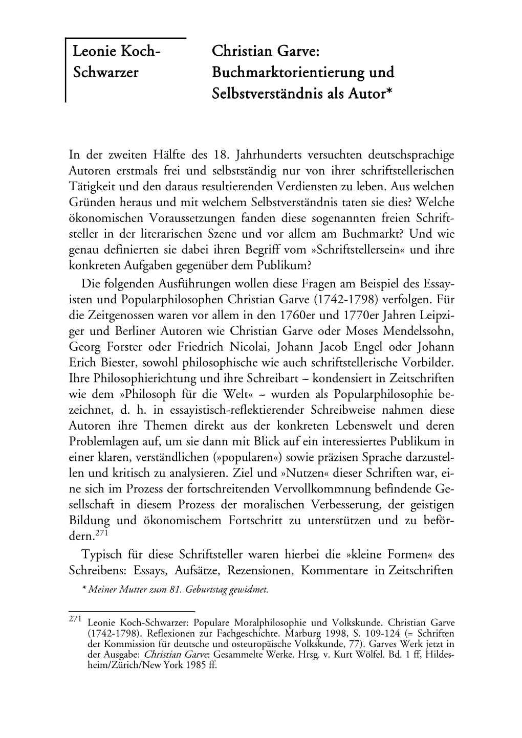 Leonie Koch- Schwarzer Christian Garve: Buchmarktorientierung Und Selbstverständnis Als Autor