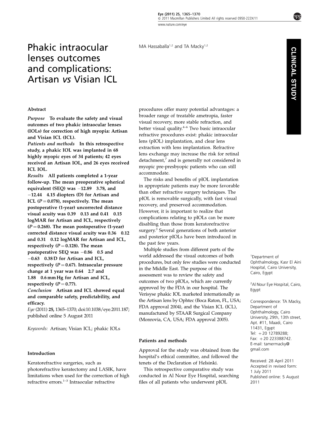 Phakic Intraocular Lenses Outcomes and Complications: Artisan Vs Visian