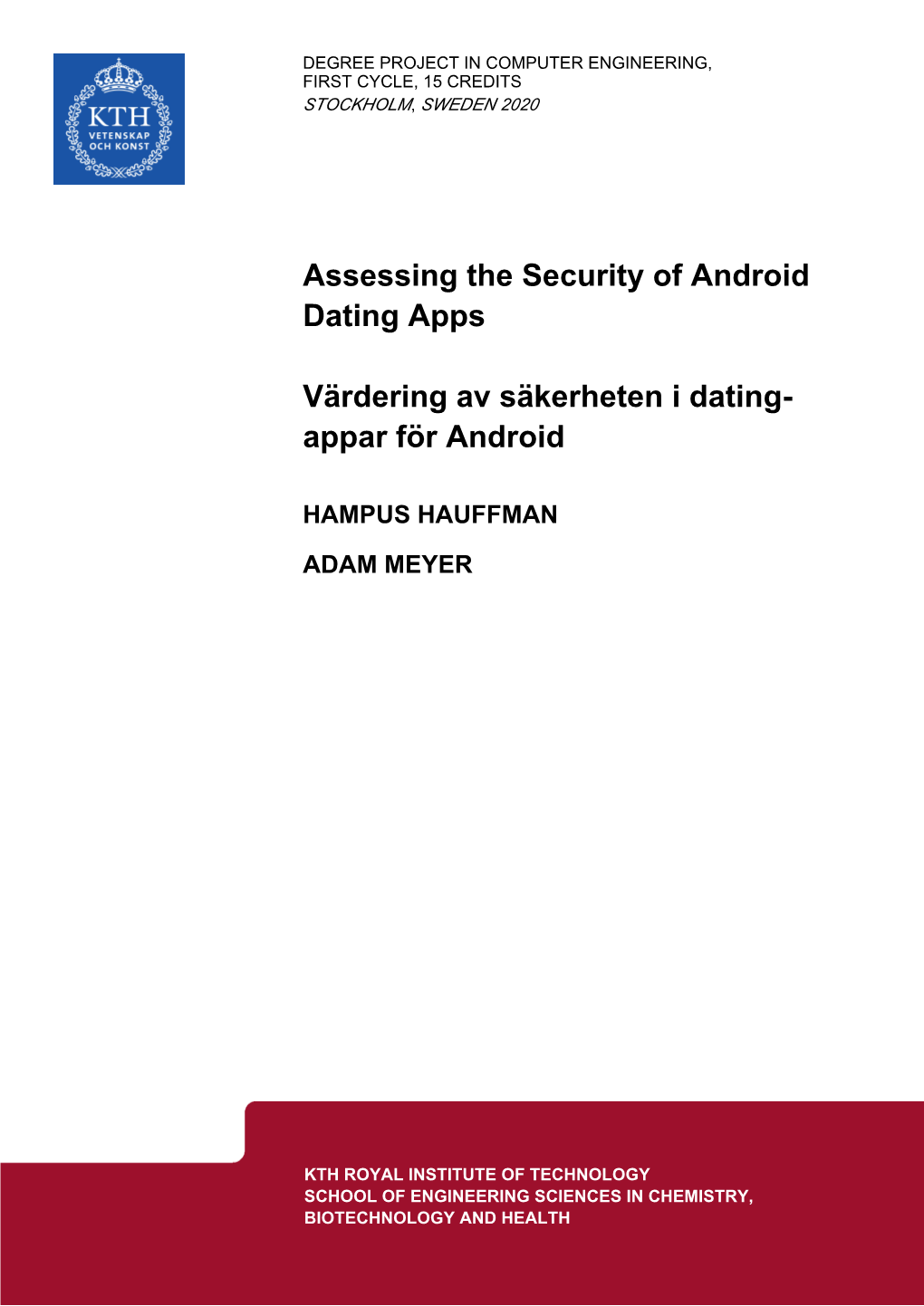 Assessing the Security of Android Dating Apps Värdering Av