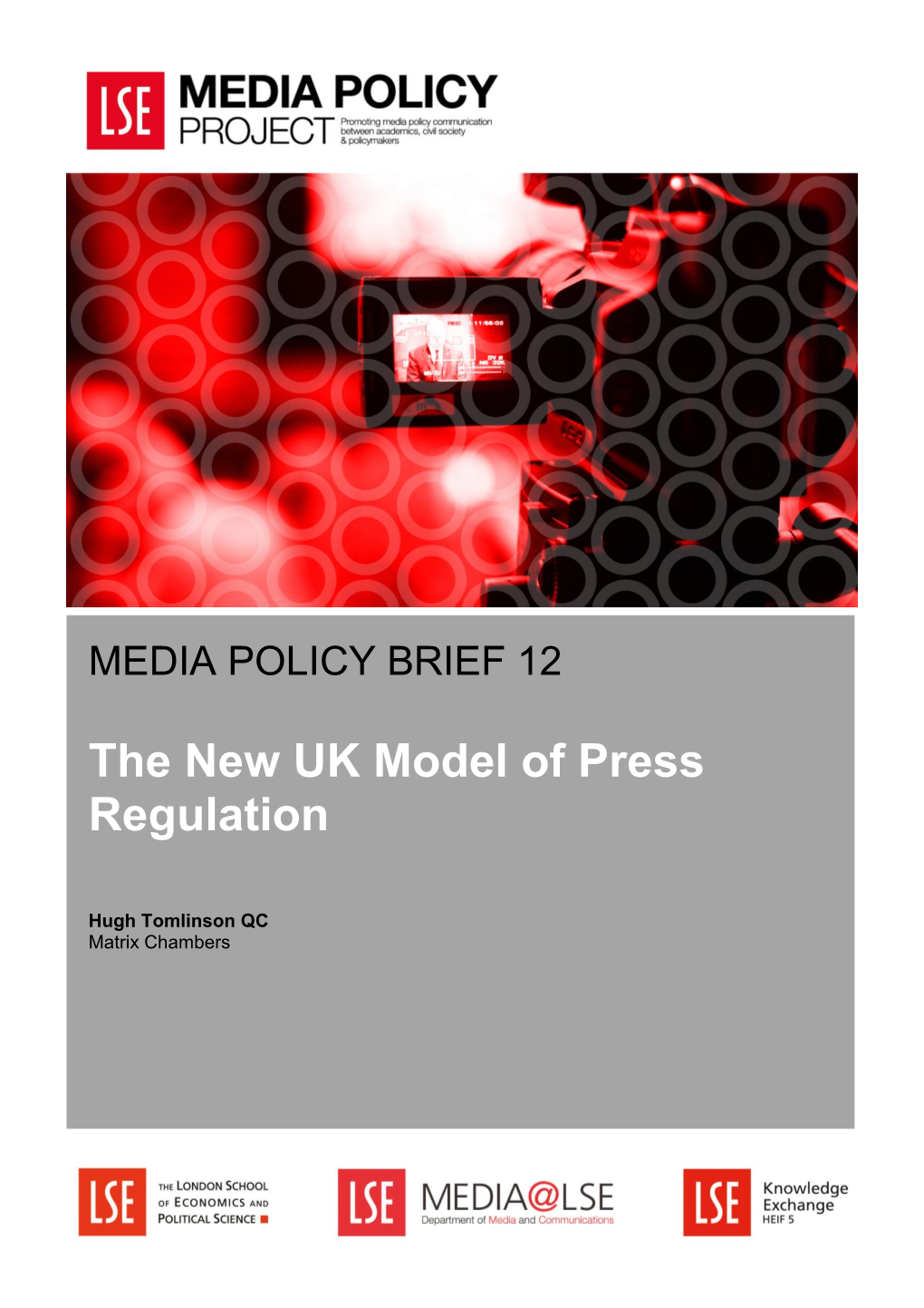 The New UK Model of Press Regulation