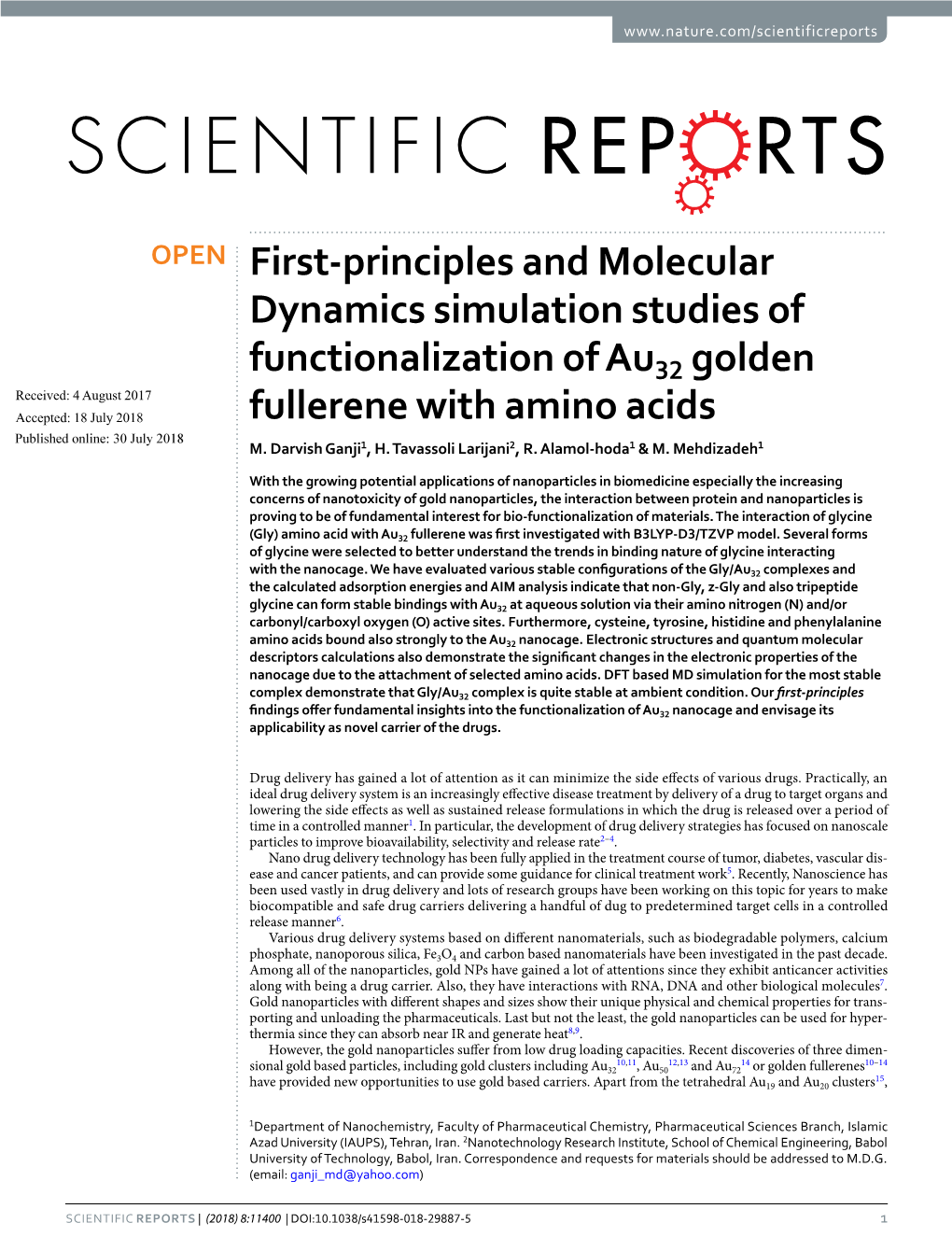 First-Principles and Molecular Dynamics Simulation Studies of Functionalization of Au32 Golden Fullerene with Amino Acids