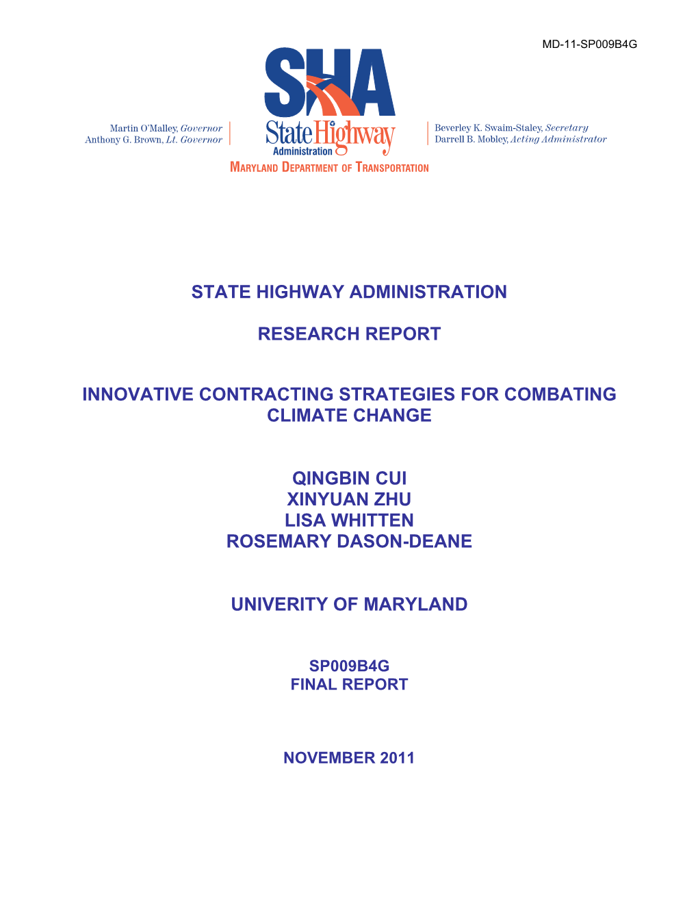 State Highway Administration Research Report Innovative Contracting Strategies for Combating Climate Change Qingbin Cui Xinyuan