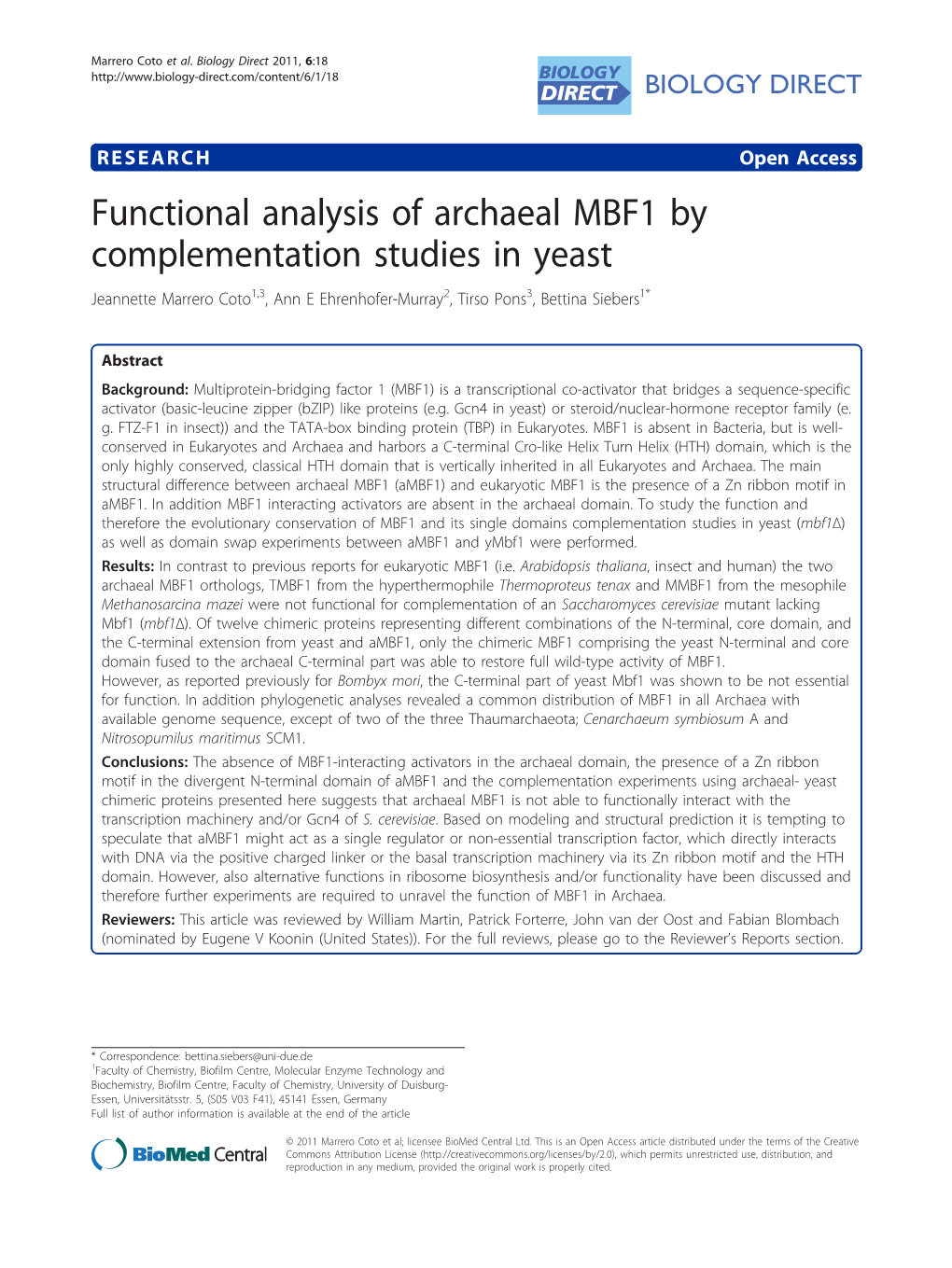 Functional Analysis of Archaeal MBF1 by Complementation Studies in Yeast Jeannette Marrero Coto1,3, Ann E Ehrenhofer-Murray2, Tirso Pons3, Bettina Siebers1*