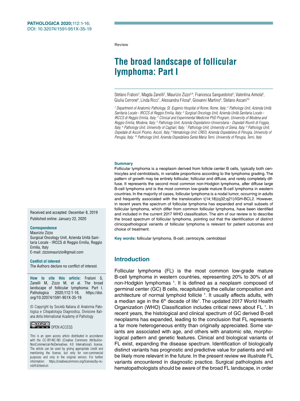 The Broad Landscape of Follicular Lymphoma: Part I