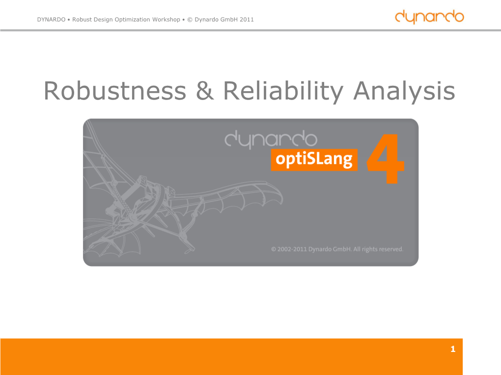 Robustness & Reliability Analysis